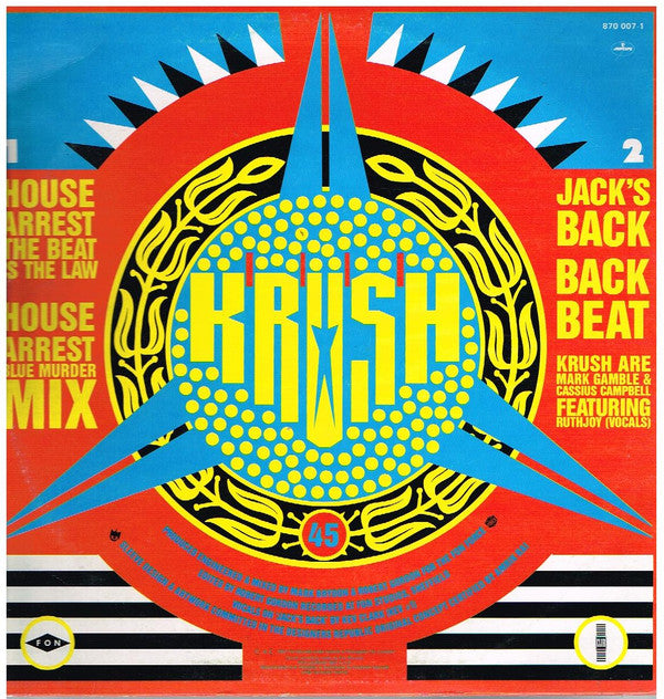 Krush : House Arrest (The Beat Is The Law) (12")