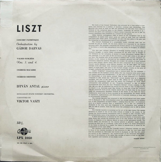 Franz Liszt, Gábor Darvas, Antal István, Hungarian State Orchestra, Victor Vaszy : Concert Pathétique / Valses Oubliées Nos. 3. And 4 / Csárdás Macabre / Csárdás Obstinée (LP, Mono, Exp)
