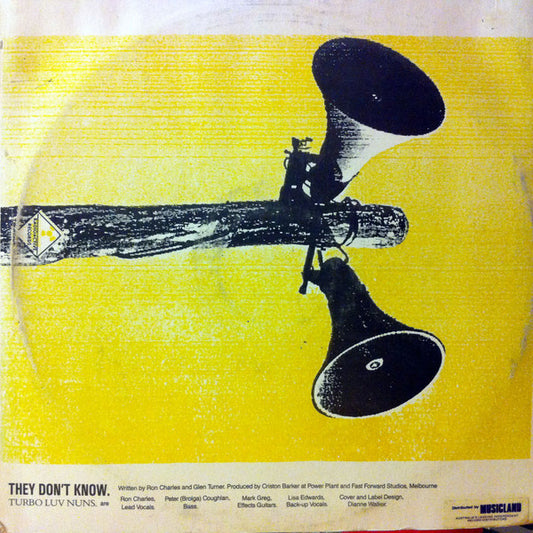 Turbo Luv Nuns : They Don't Know (12", Single)