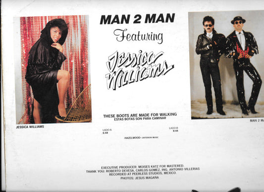 Man 2 Man Featuring Jessica Williams : These Boots Are Made For Walking (Estas Botas Son Para Caminar) (12", Maxi)