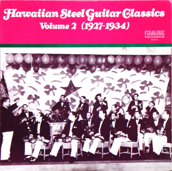 Various : Hawaiian Steel Guitar Classics - Volume 2 (1927-1934) (LP, Comp)