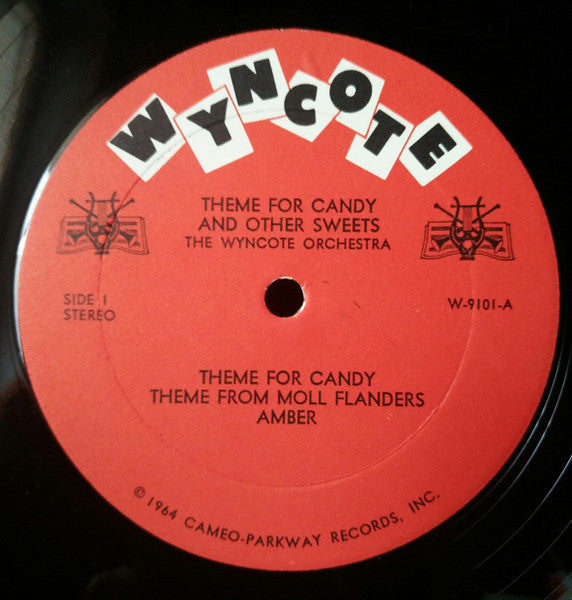 The Wyncote Orchestra : Theme For Candy And Other Sweets (LP)