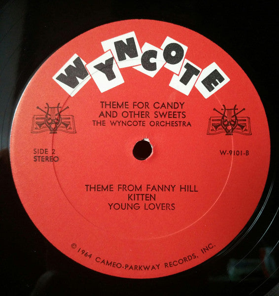 The Wyncote Orchestra : Theme For Candy And Other Sweets (LP)