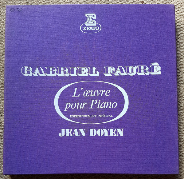 Gabriel Fauré - Jean Doyen : L'œuvre Pour Piano (Enregistrement Intégral) (5xLP + Box)