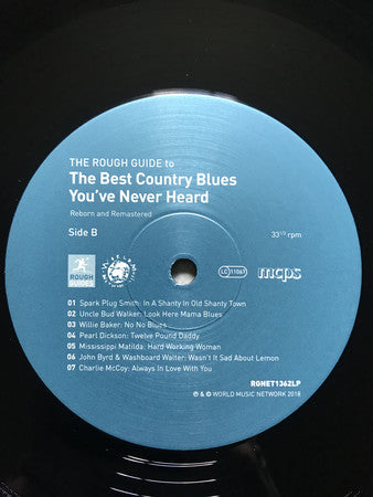 Various : The Rough Guide To The Best Country Blues You've Never Heard (Reborn And Remastered) (LP, Album, Comp)