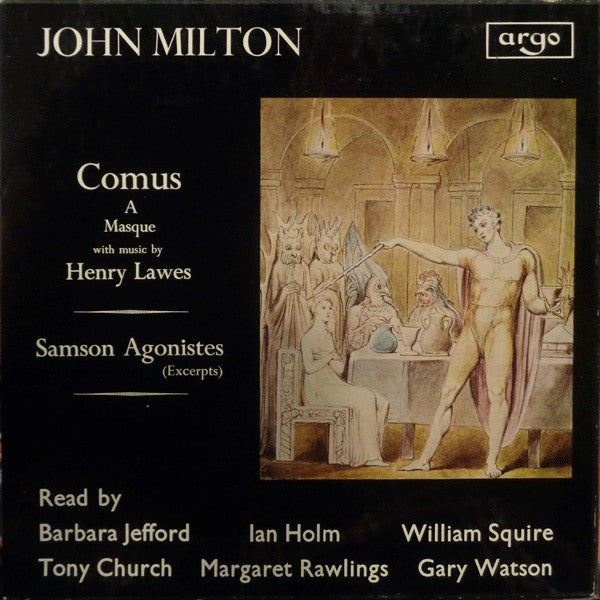 John Milton (2), Henry Lawes, Barbara Jefford, Ian Holm, William Squire, Tony Church, Margaret Rawlings, Gary Watson (2) : Comus / Samson Agonistes (2xLP + Box)