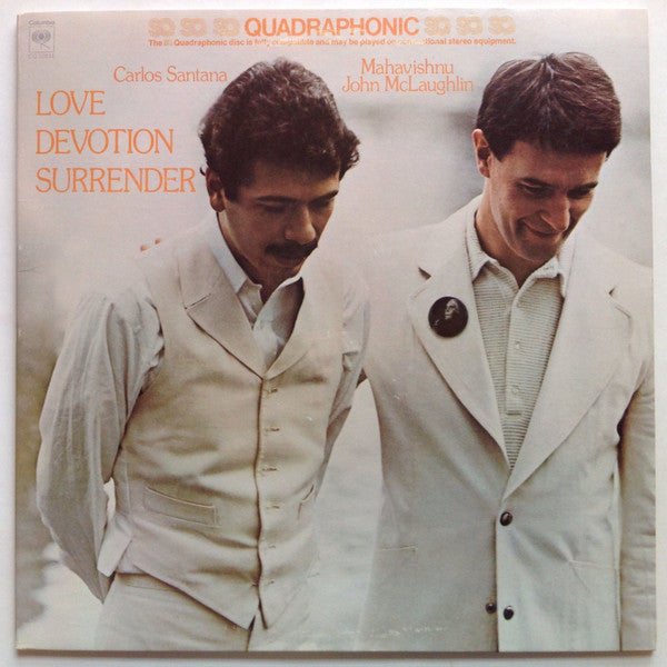 Carlos Santana & John McLaughlin : Love Devotion Surrender (LP, Album, Quad, Ter)