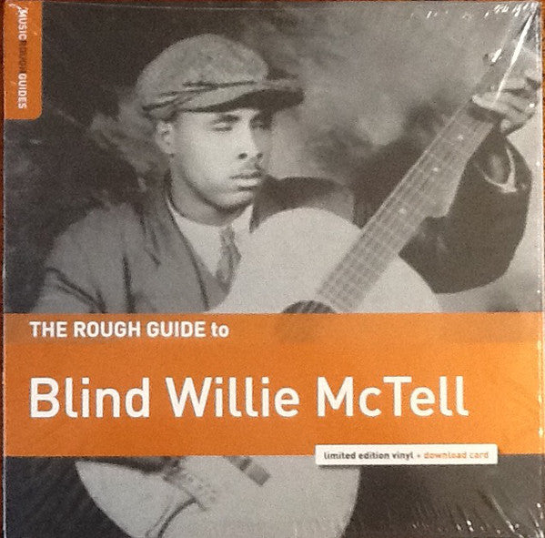 Blind Willie McTell : The Rough Guide To Blind Willie McTell (LP, Album, Comp, Ltd)