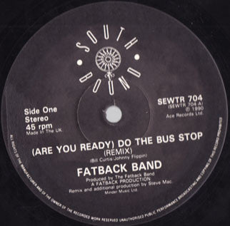 The Fatback Band : Bus Stop! Remix (12")