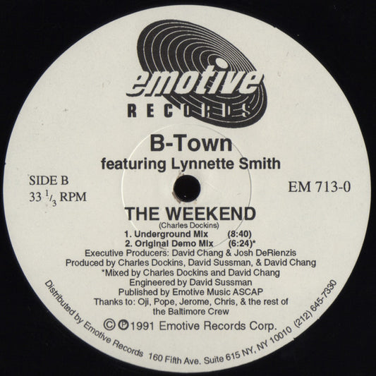 B-Town Featuring Lynnette Smith* : The Weekend (12")