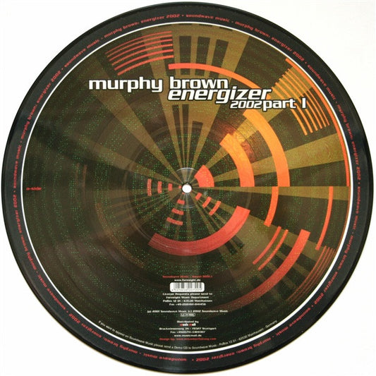 Murphy Brown : Energizer 2002 Part I (12", Pic)