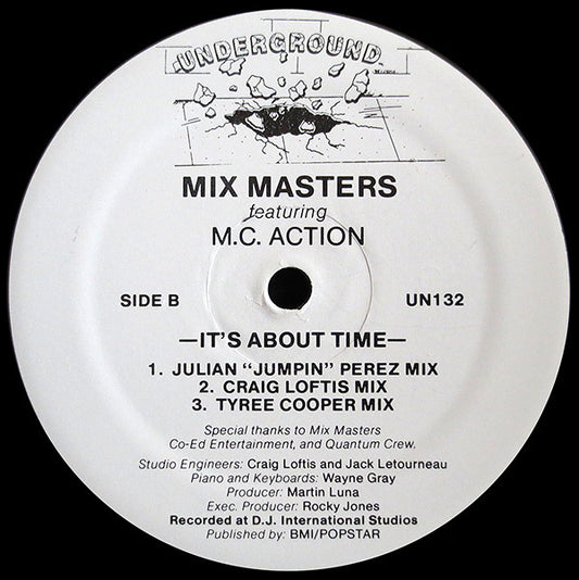 Mix Masters Featuring M.C. Action* : It's About Time (12")