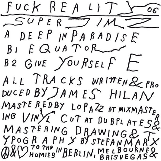 Super Jim Z : Fuck Reality 06 (12")