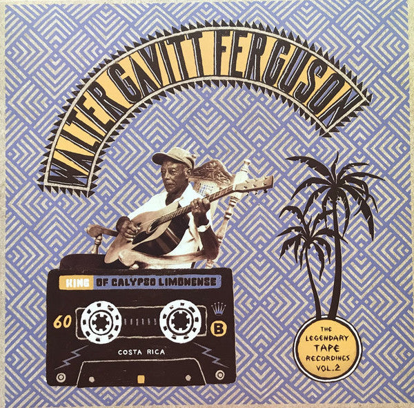 Walter Ferguson : The Legendary Tape Recordings Vol.2 (LP, Comp)