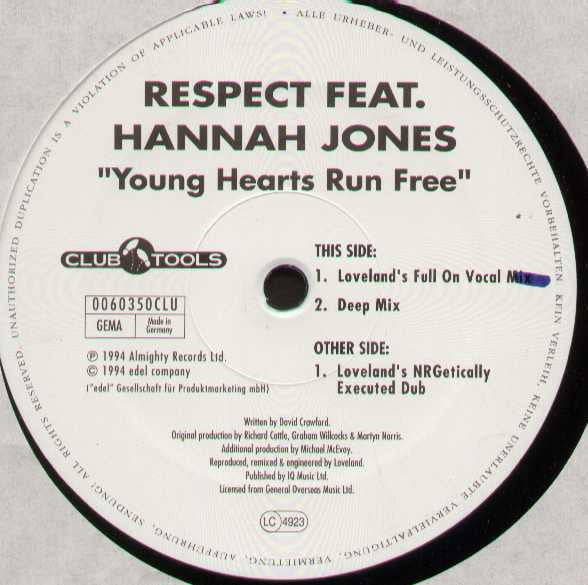 Respect Feat. Hannah Jones : Young Hearts Run Free (2x12")