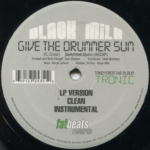 Black Milk : Give The Drummer Sum (12")