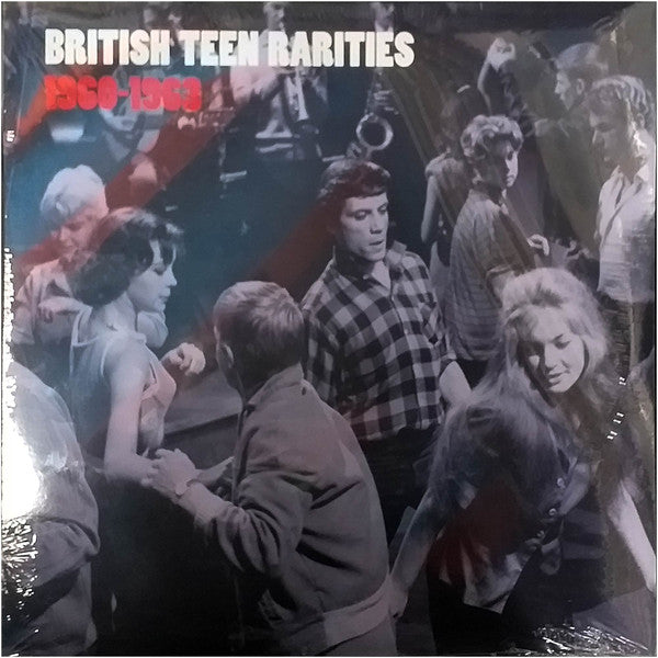Various : British Teen Rarities 1960-1963 (LP, Comp)