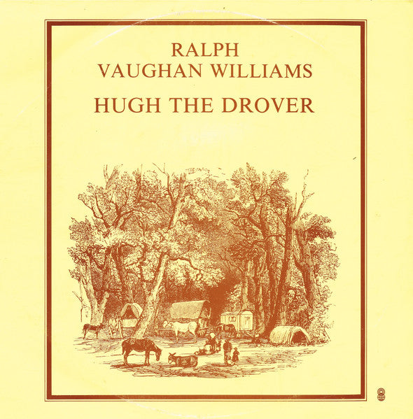 Ralph Vaughan Williams : Hugh The Drover (2xLP, Album, Club, Gat + Box)