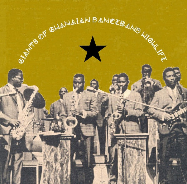 Various : Giants Of Ghanaian Danceband Highlife (LP, Comp)