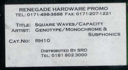 Genotype / Monochrome (6) & Subphonics : Square Waves / Capacity (12", Promo)
