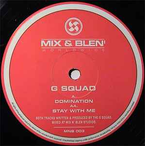 G Squad : Domination / Stay With Me (12", W/Lbl)