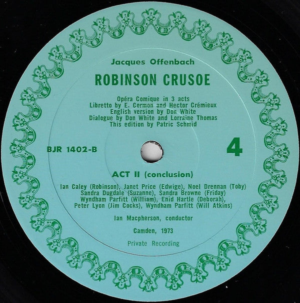 J. Offenbach* : Robinson Crusoe (Opera Comique In 3 Acts) (3xLP, RE + Box)