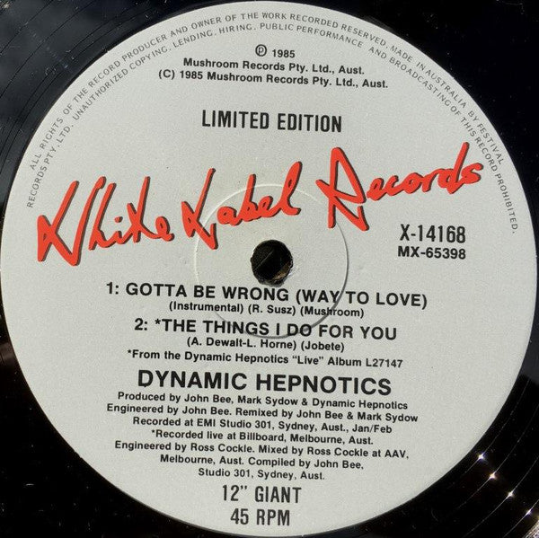 The Dynamic Hepnotics : Gotta Be Wrong (Way To Love) (12", Single, Ltd)