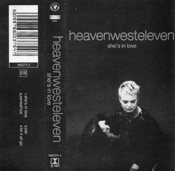 Heavenwesteleven* : She's In Love (Cass, Single)