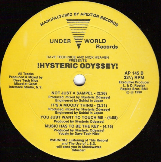 Dave "Tech" Nice And Nick Heaven Presents !Hysteric Odyssey! : Don't Put My Face (In No) (12")