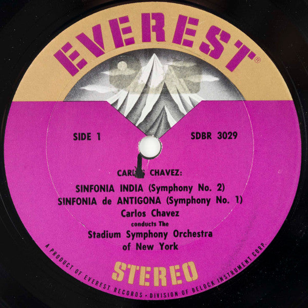 Carlos Chávez Conducting The Stadium Symphony Orchestra Of New York : Sinfonia India / Sinfonia De Antigona / Sinfonia Romantica (Symphony No. 4) (LP, RP, Sil)