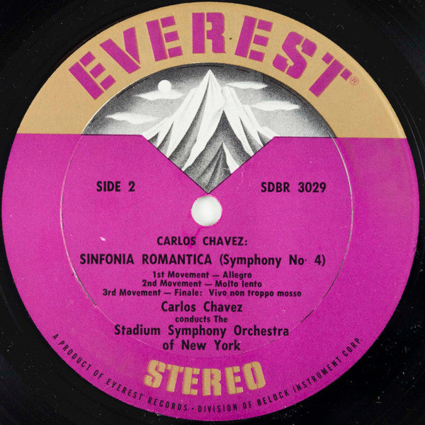 Carlos Chávez Conducting The Stadium Symphony Orchestra Of New York : Sinfonia India / Sinfonia De Antigona / Sinfonia Romantica (Symphony No. 4) (LP, RP, Sil)