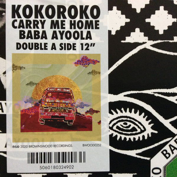 Kokoroko : Carry Me Home / Baba Ayoola (12", Single)