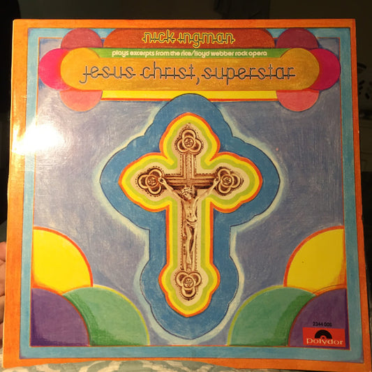 Nick Ingman : Plays Excerpts From The Rice/Lloyd Webber Rock Opera "Jesus Christ-Superstar" (LP, Album)