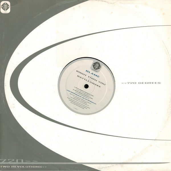 Blame : Right Thru You / Rattlesnake (12")