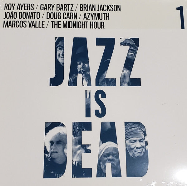 Adrian Younge & Ali Shaheed Muhammad / Roy Ayers / Gary Bartz / Brian Jackson / João Donato / Doug Carn / Azymuth / Marcos Valle / The Midnight Hour (2) : Jazz Is Dead 1 (LP, Comp, M/Print, RE)