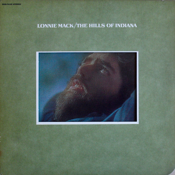 Lonnie Mack : The Hills Of Indiana (LP, Album, Die)