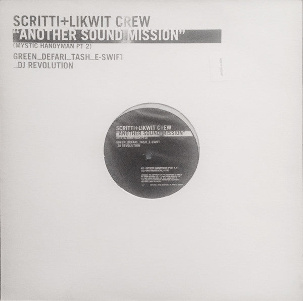 Scritti Politti + Likwit Crew : Another Sound Mission (Mystic Handyman Pt 2) (12")