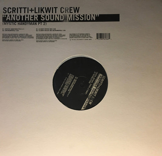 Scritti Politti + Likwit Crew : Another Sound Mission (Mystic Handyman Pt 2) (12")