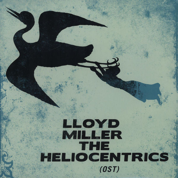 Lloyd Miller / The Heliocentrics : Lloyd Miller & The Heliocentrics (OST) (2xLP, Album, RE)