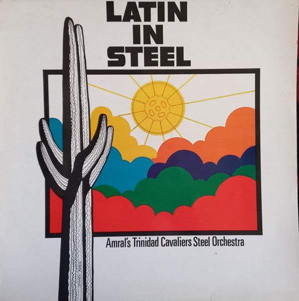Amral's Trinidad Cavaliers : Latin In Steel (LP, Album)