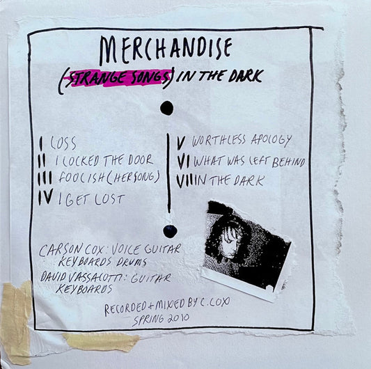 Merchandise (2) : (Strange Songs) In The Dark (LP)