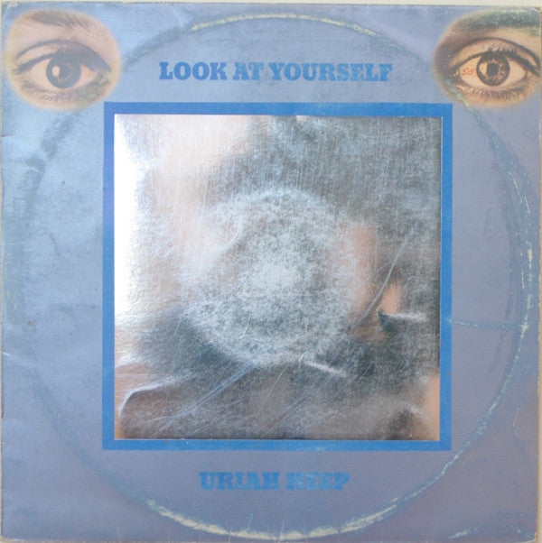 Uriah Heep : Look At Yourself (LP, Album, RE)
