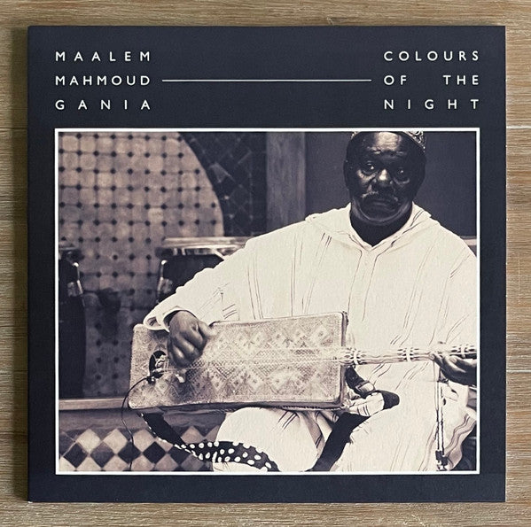 Maleem Mahmoud Ghania : Colours Of The Night (2xLP, RE)