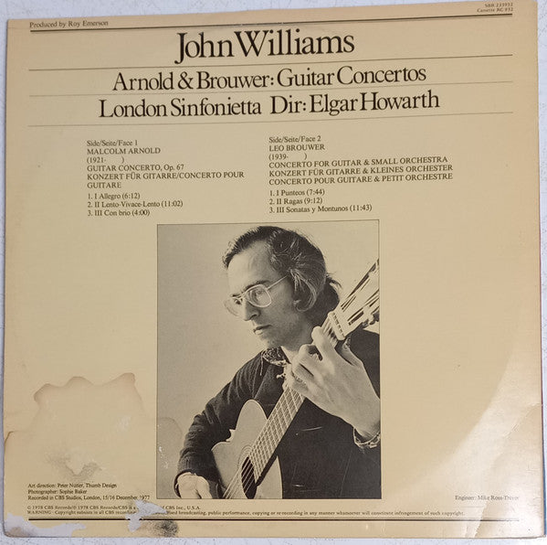 John Williams (7), Elgar Howarth, London Sinfonietta : Malcolm Arnold: Guitar Concerto, Op. 67 - Leo Brouwer: Guitar Concero (LP, Album, Gat)