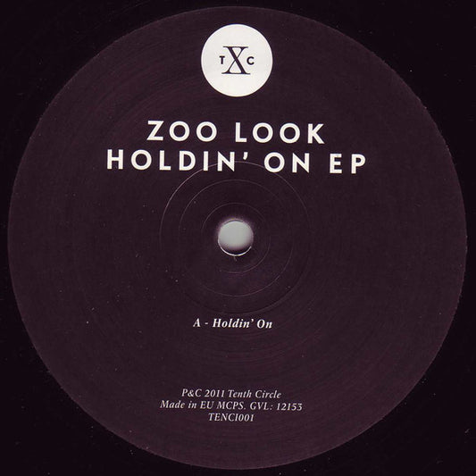 Zoo Look : Holdin' On EP (12", EP)