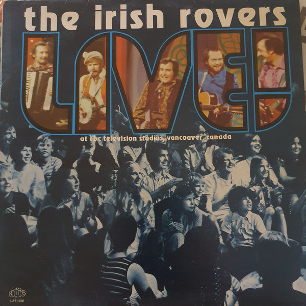 The Irish Rovers : Live! (LP, Album)
