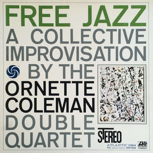 The Ornette Coleman Double Quartet = Ornette Coleman : Free Jazz = フリー・ジャズ (LP, Album, RE, ¥18)