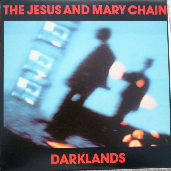 The Jesus And Mary Chain : Darklands (LP, Album)