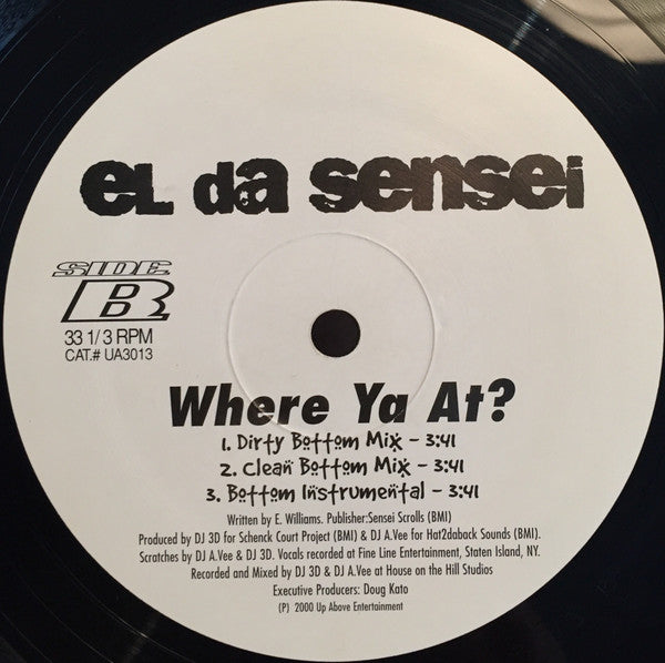 El Da Sensei : Where Ya At? (12")
