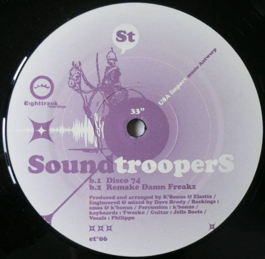 Soundtroopers : Damn Freakz (12")